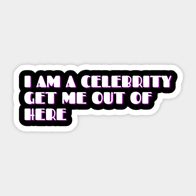 I AM A CELEBRITY GET ME OUT OF HERE Sticker by waltzart